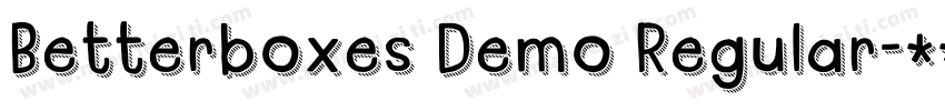 Betterboxes Demo Regular字体转换